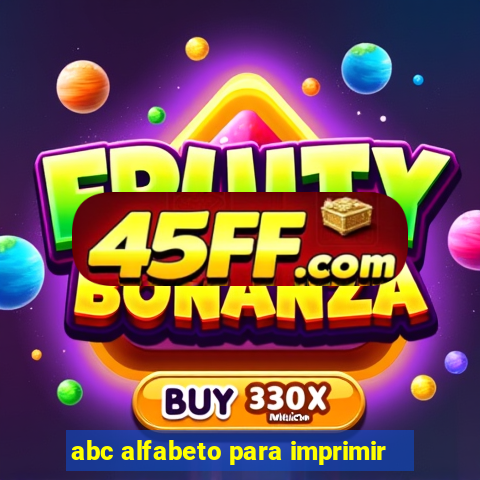 abc alfabeto para imprimir